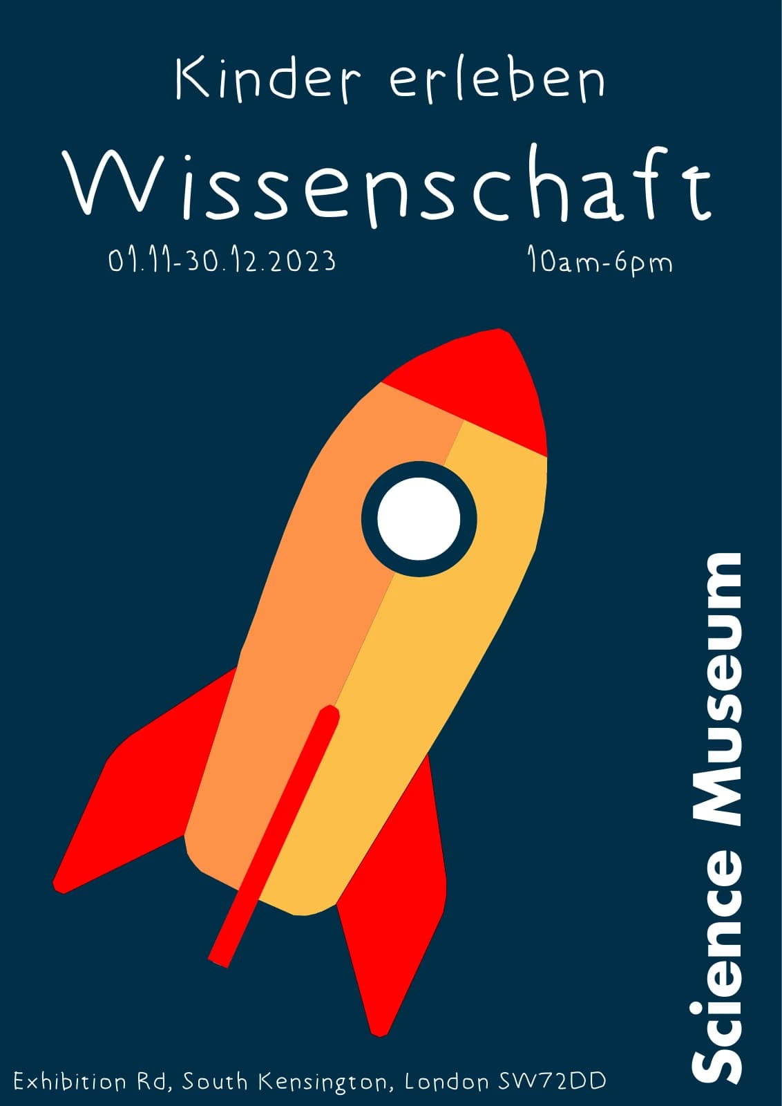 Orange and yellow rocket on a dark blue poster headed “Kinder erleben Wissenschaft”, with Science Museum lettering at the side.